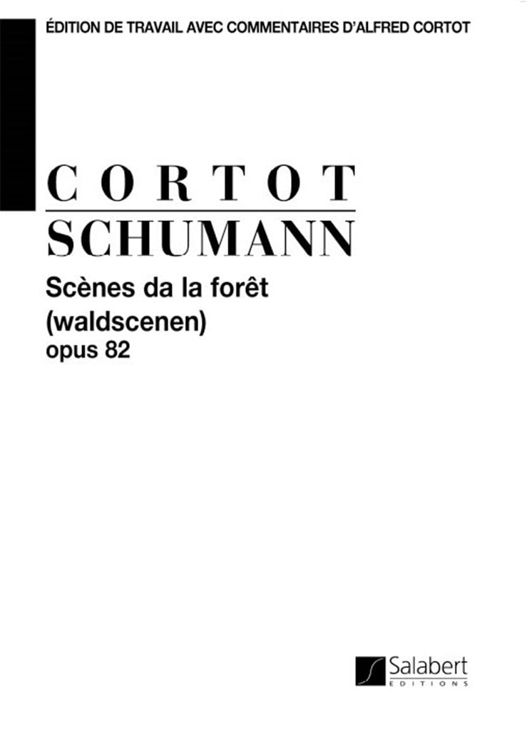 Scenes De La Foret Op.82 (Cortot) Piano